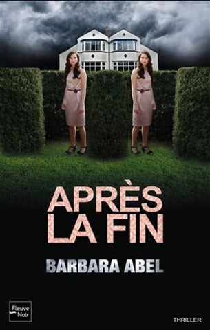 ABEL, Barbara: Après la fin