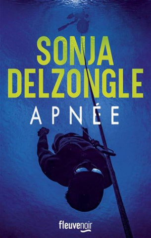 DELZONGLE, Sonja: Apnée