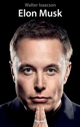 ISAACSON, Walter: Elon Musk