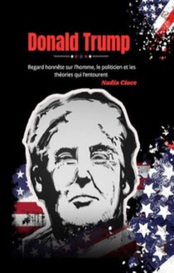 CIOCE, Nadia: Donald Trump