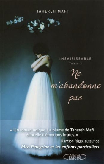 MAFI, Tahereh: Insaisissable  (3 volumes)
