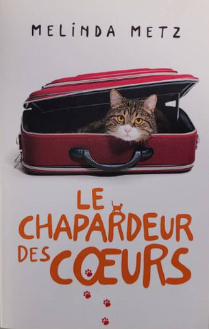 METZ, Melinda: Le chapardeur des cœurs