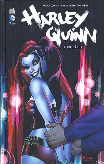 CONNER; PALMIOTTI; HARDIN; TIMMS: Harley Quinn (6 volumes)