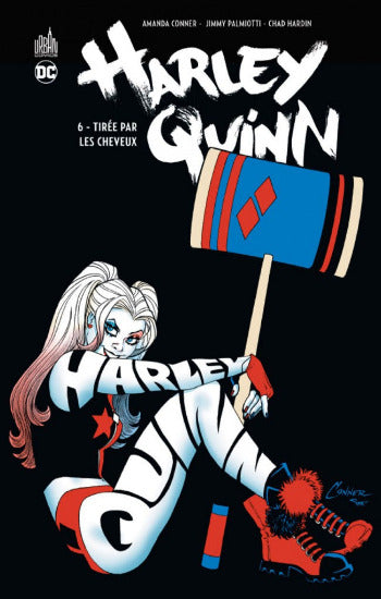 CONNER; PALMIOTTI; HARDIN; TIMMS: Harley Quinn (6 volumes)