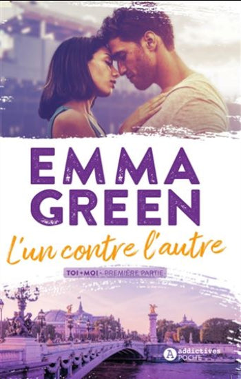 GREEN, Emma: Toi + moi  (3 volumes)