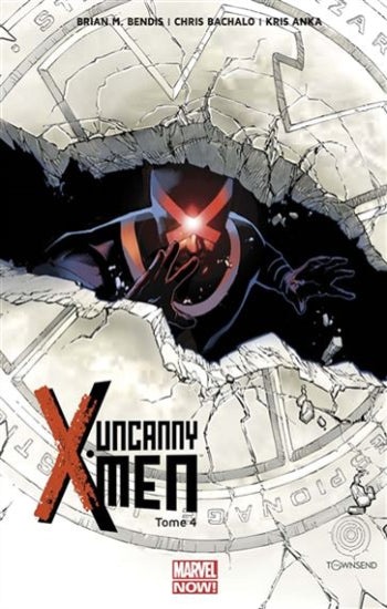 BENDIS; BACHALO; ANKA: Uncanny X-Men  (6 volumes)