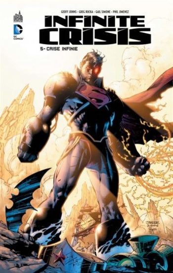 COLLECTIF: Infinite crisis (5 volumes)