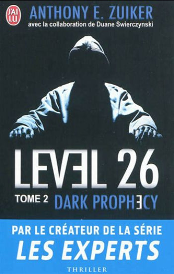 ZUIKER, Anthony E.: Level 26 (3 volumes - (1 et 2 en poche; 3 en standard)