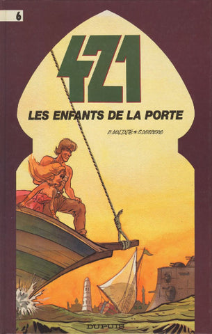 MALTAITE; DESBERG; 421 Tome 6 : Les enfants de la porte