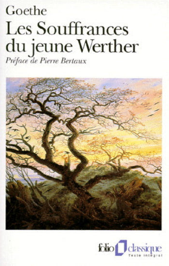 GOETHE: Les souffrances de jeune Werther