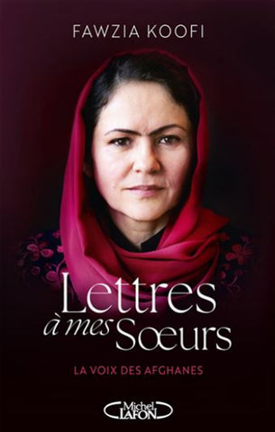 KOOFI, Fawzia: Lettres à mes soeurs