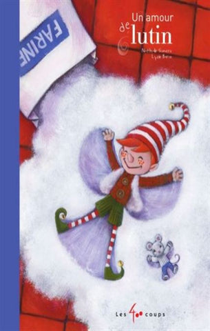 SOMERS, Nathalie; BARON, Lydie: Un amour de lutin