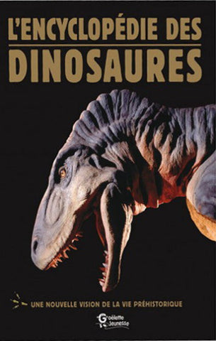 COLLECTIF: L'encylopédie des dinosaures
