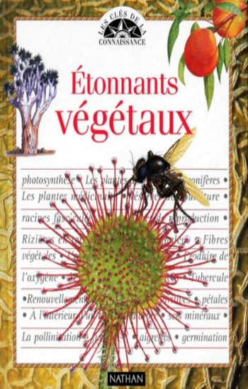 COLLECTIF: Étonnants végétaux