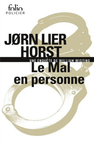 HORST, Jorn Lier: Le mal en personne