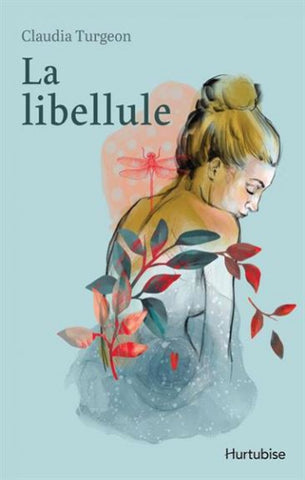 TURGEON, Claudia: La libellule