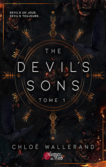 WALLERAND,  Chloé: The devil's sons Tome 1