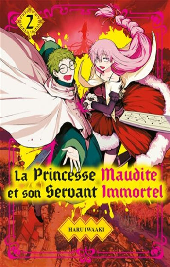 IWAAKI, Haru: La pincesse maudite et son servant immortel (2 volumes)