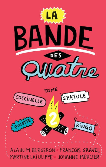 COLLECTIF: La bande des quatre (5 volumes)