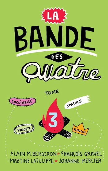 COLLECTIF: La bande des quatre (5 volumes)
