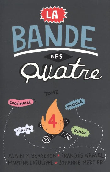 COLLECTIF: La bande des quatre (5 volumes)