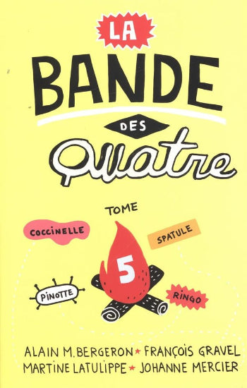 COLLECTIF: La bande des quatre (5 volumes)