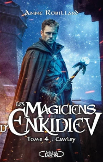 ROBILLARD, Anne: Les magiciens d'Enkidiel (7 volumes)