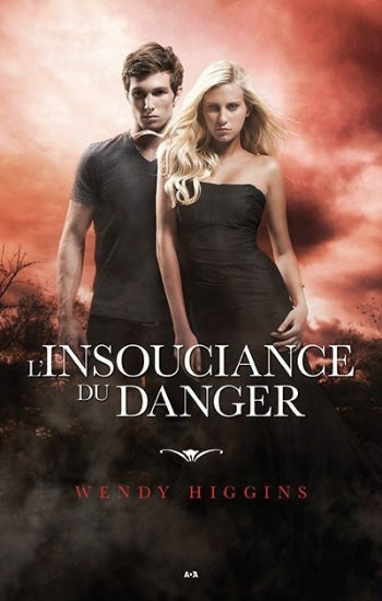 HIGGINS, Wendy: Claire-obscur (4 volumes)