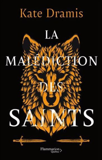 DRAMIS, Kate: La malédiction des saints  (2 volumes)
