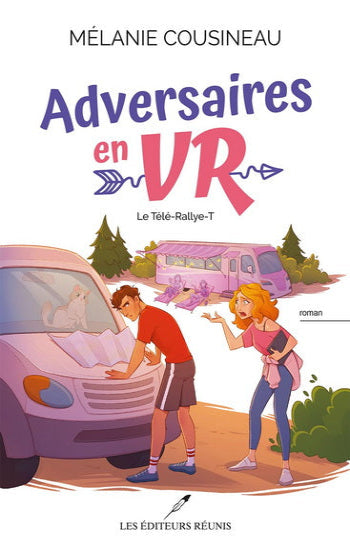 COUSINEAU, Mélanie: Adversaires en VR (2 volumes)