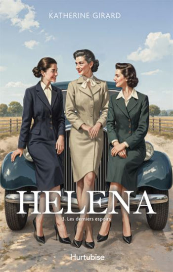 GIRARD, Katherine: Helena (3 volumes)
