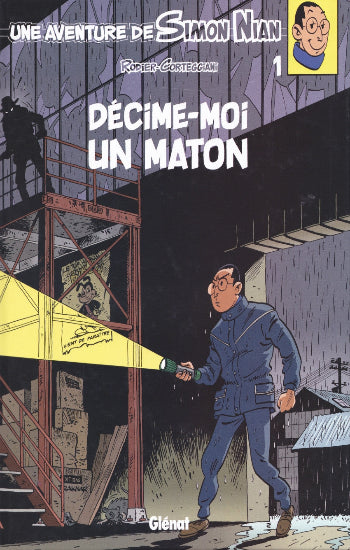 RODIER; CORTEGGIANI: Une aventure de Simon Nian  (3 volumes)