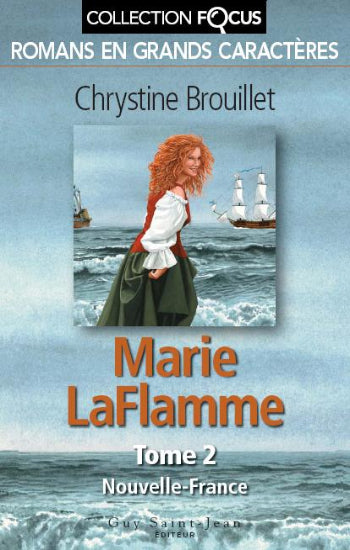 BROUILLET, Chrystine: Marie Laflamme  (3 volumes)  (gros caractères)