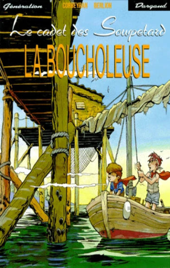 CORBEYRAN; BERLION: Le cadet des Soupetard  (7 volumes)