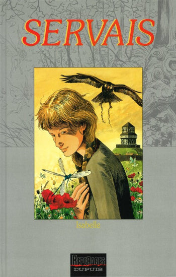 SERVAIS: La mémoire des arbres  (12 volumes)