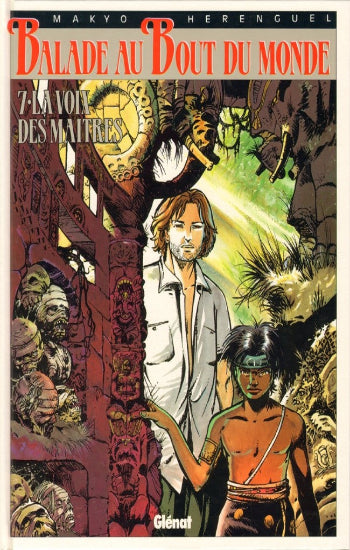 MAKYO & Al. : Balade au bout du monde (16 volumes)
