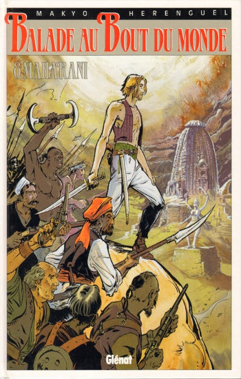 MAKYO & Al. : Balade au bout du monde (16 volumes)