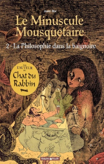 SFAR, Joann: Le minuscule mousquetaire (3 volumes)