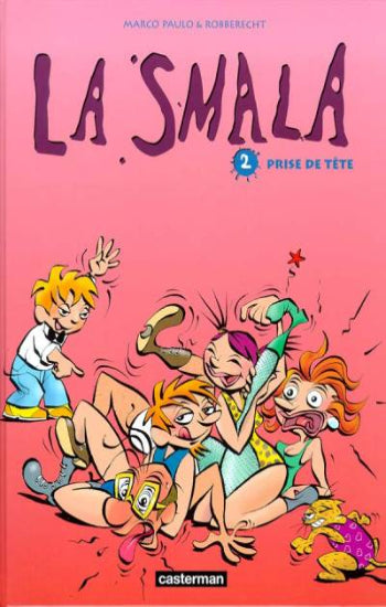 PAULO; ROBBERECHT: La smala (9 volumes)