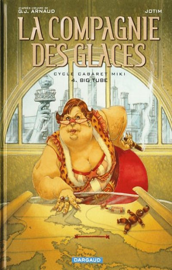 ARNAUD; JOTIM: La compagnie des glaces  (15 volumes)