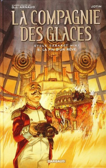 ARNAUD; JOTIM: La compagnie des glaces  (15 volumes)