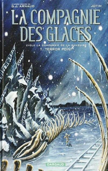 ARNAUD; JOTIM: La compagnie des glaces  (15 volumes)