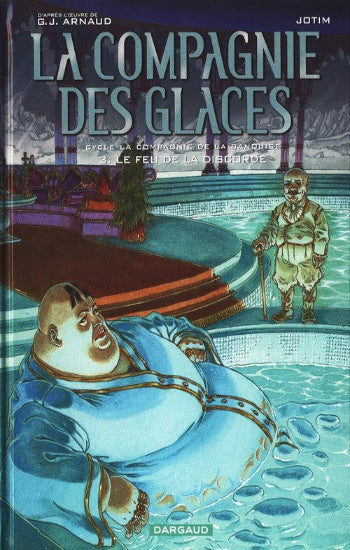 ARNAUD; JOTIM: La compagnie des glaces  (15 volumes)