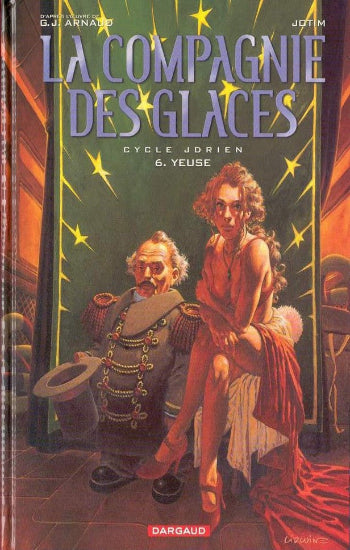 ARNAUD; JOTIM: La compagnie des glaces  (15 volumes)
