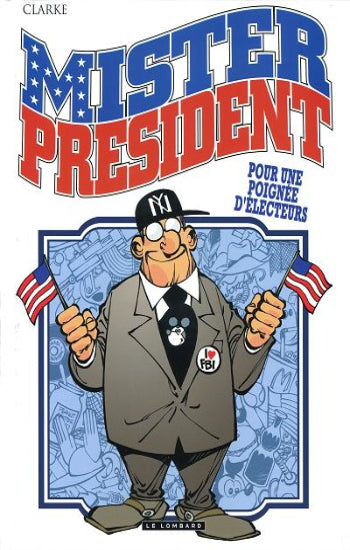 CLARKE: Mister president  (5 volumes)
