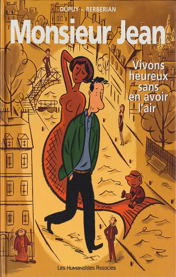 DUPUY; BERBERIAN: Monsieur Jean  (7 volumes)