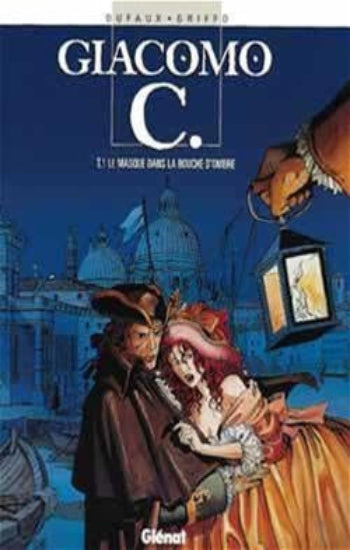 DUFAUX; GRIFFO: Giacomo C.  (15 volumes)