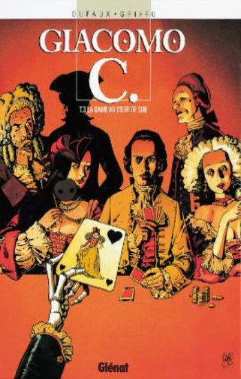 DUFAUX; GRIFFO: Giacomo C.  (15 volumes)