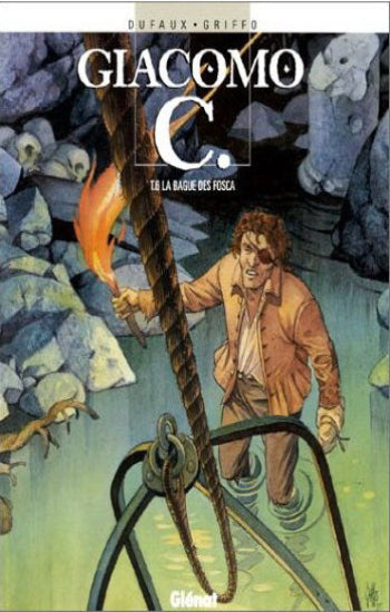 DUFAUX; GRIFFO: Giacomo C.  (15 volumes)