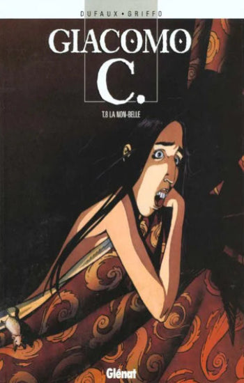 DUFAUX; GRIFFO: Giacomo C.  (15 volumes)